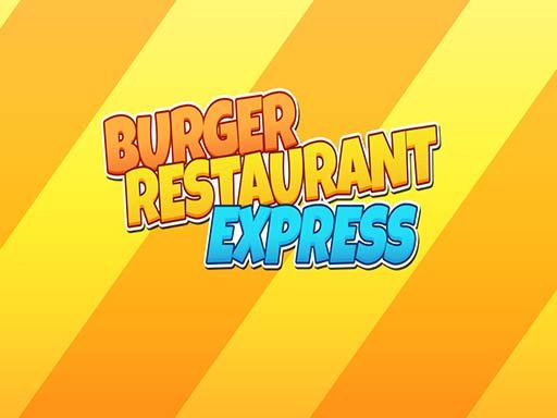 Burger Restaurant Express 🕹️ Jogue no Jogos123