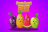 Choose Correct Fruit